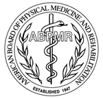 American Board of Physical Medicine and Rehabilitation (ABPMR)